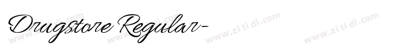 Drugstore Regular字体转换 Drugstore Regular字体转换